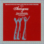 The Baton Rouge Opera and the LSU Opera Theatre present Antigone by Dinos Constantinides