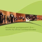 Musical Potpourri 2: Works by Dinos Constantinides