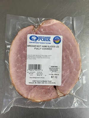(2) Breakfast Ham Slices (Approx. $8/pkg)