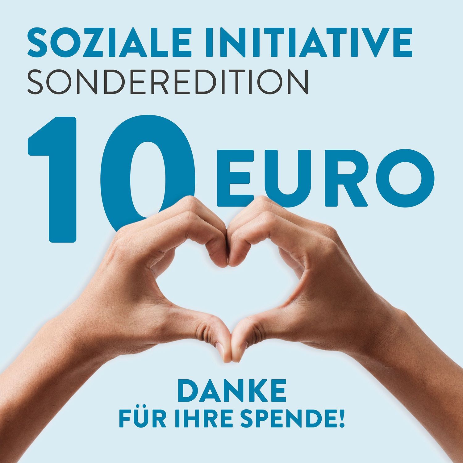 10 EUR Spende zugunsten Soziale Initiative