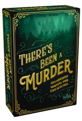 There's been a Murder