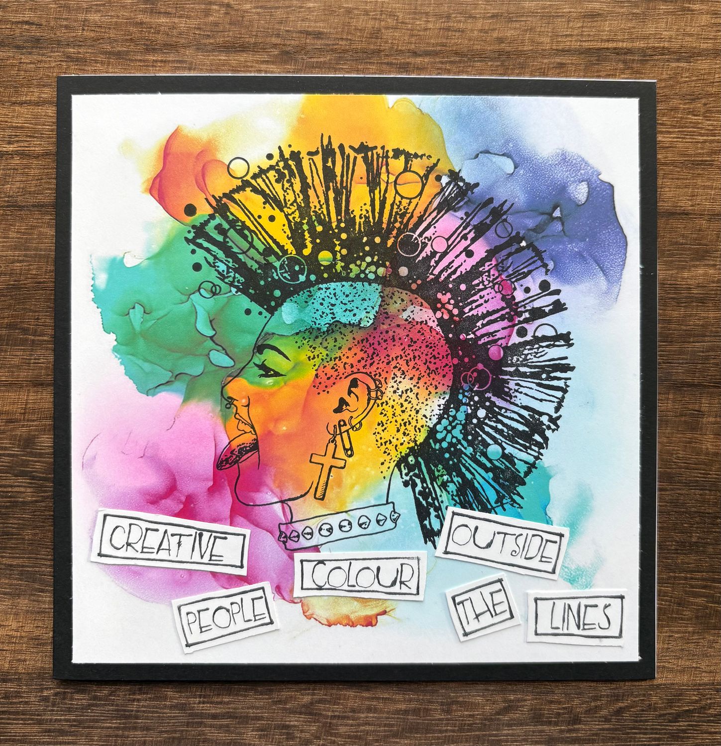 “Creative people colour outside the lines“- Greeting Cards Just for Fun