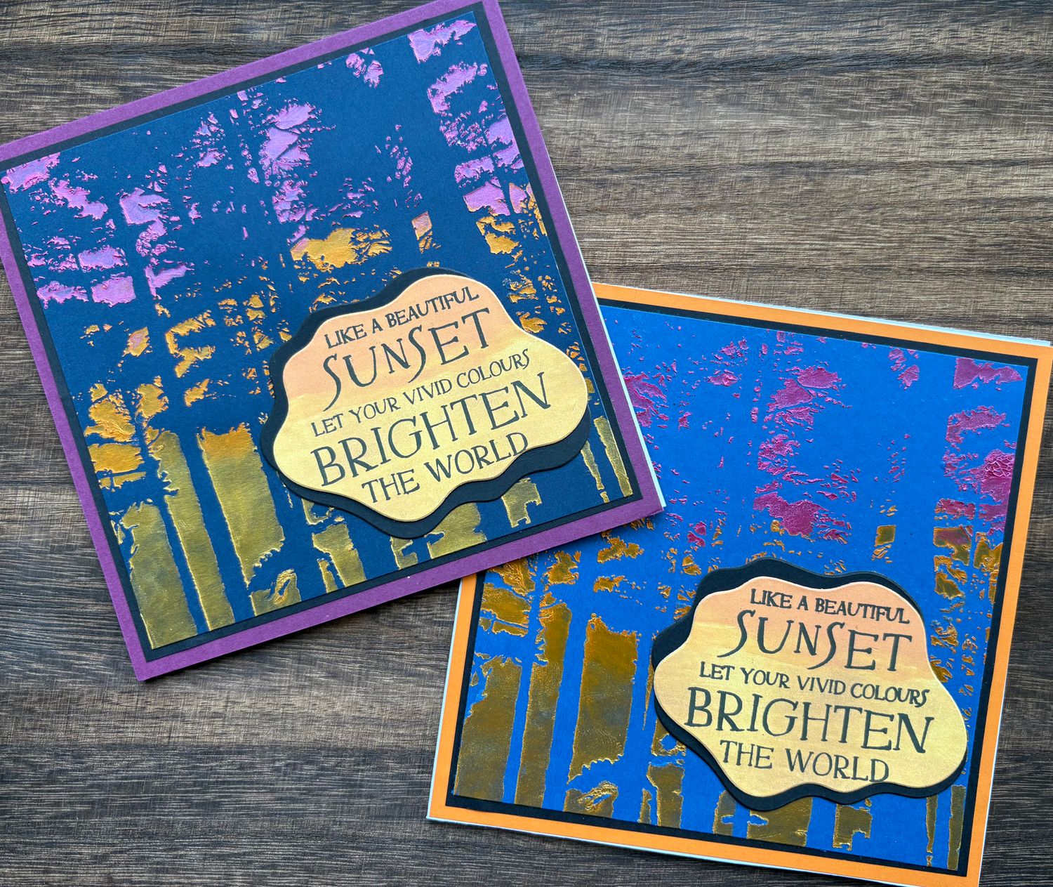 “Like a beautiful sunset, let your vivid colours brighten the world“- Greeting Cards Just for Fun