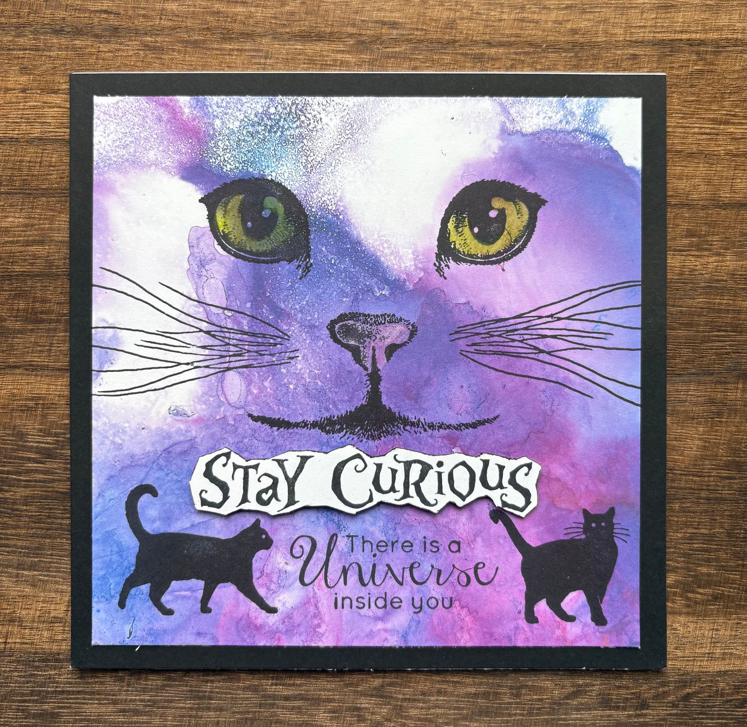 “Stay Curious - There is a Universe inside you“- Greeting Cards Just for Fun