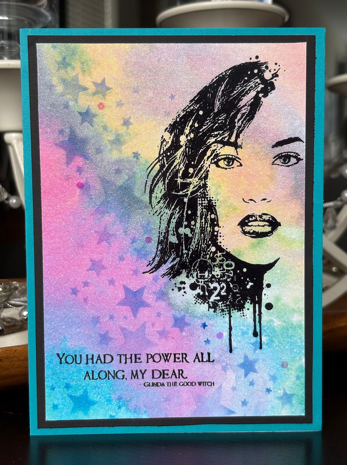 “You had the power all along, my dear ~ Glinda the Good Witch“- Greeting Card With Channelled Message