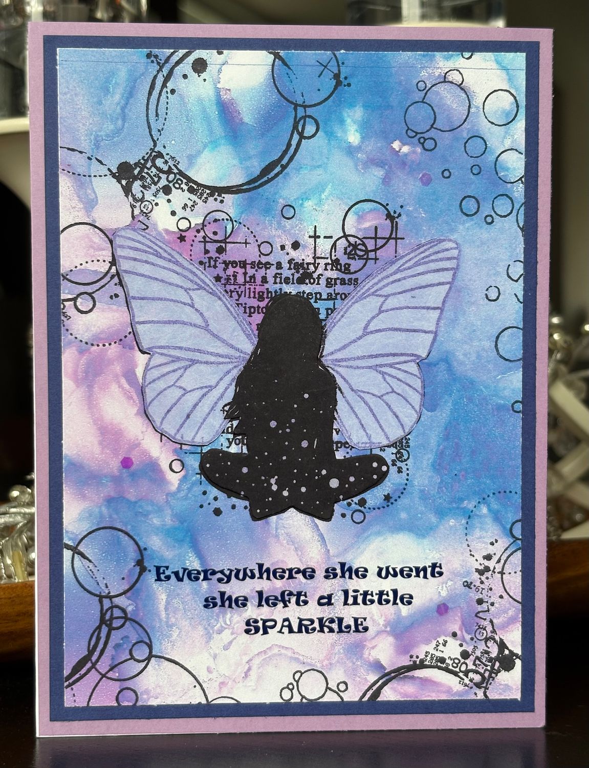 “Everywhere she went she left a little sparkle“- Greeting Card With Channelled Message