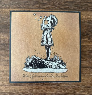 “When Life Throws You Troubles, Blow Bubbles” - Vintage Style Greeting Cards