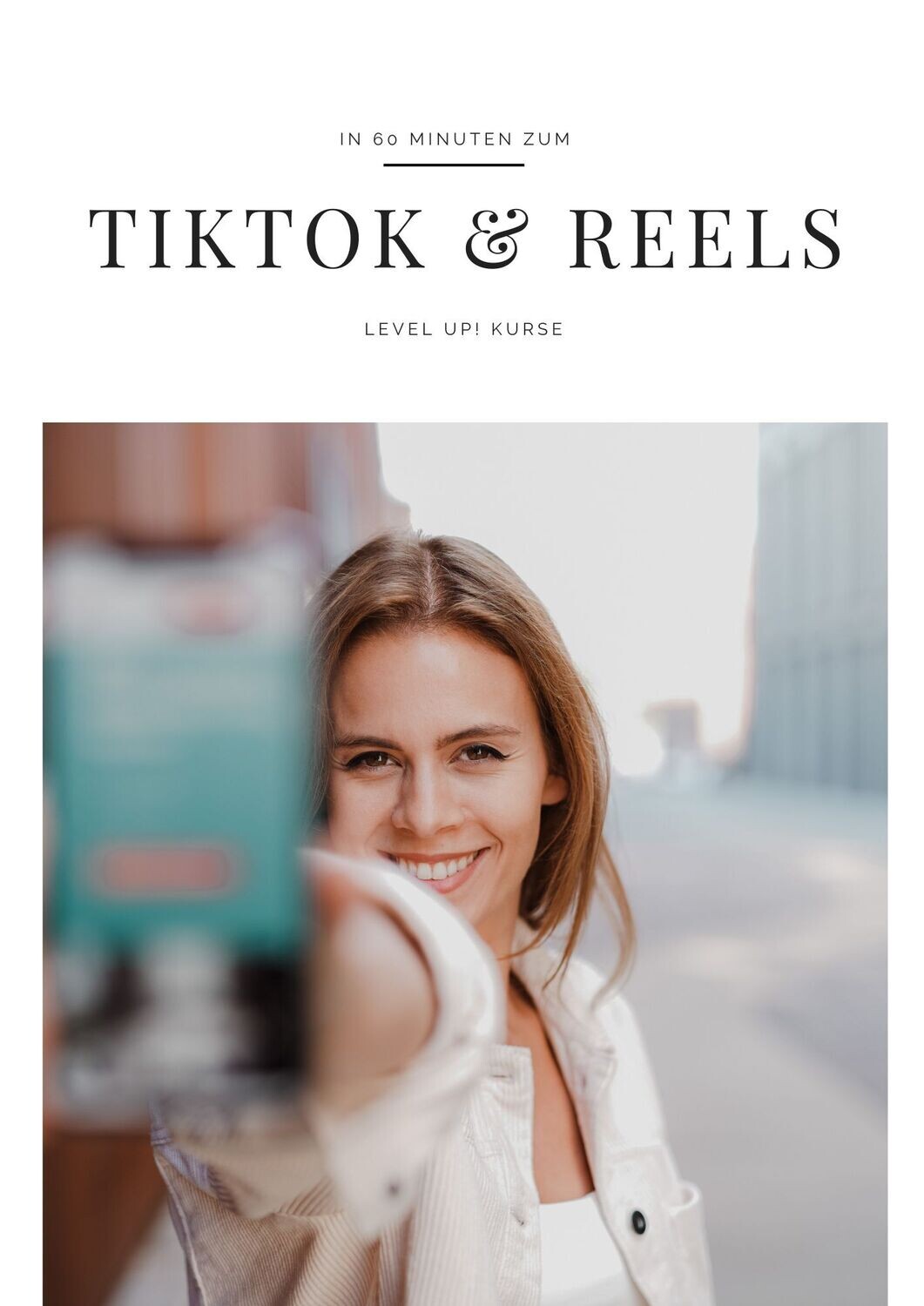 Ebook: TikTok & Reels in 60 Minuten