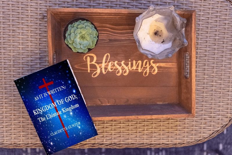 As It Is Written, KINGDOM OF GOD; The Ultimate Kingdom