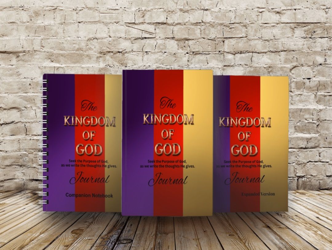 The KINGDOM OF GOD Journal (Expanded Version)