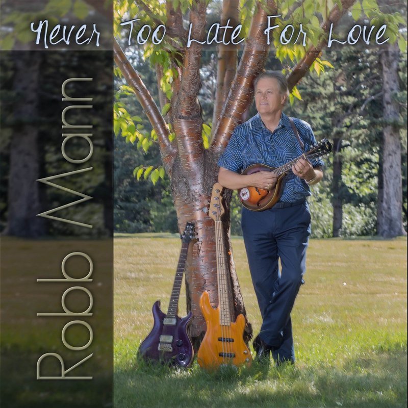 Order the new CD "Never Too Late For Love