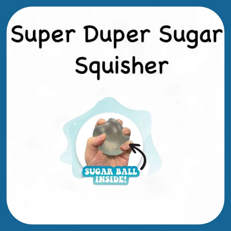 Super Duper Sugar Squisher