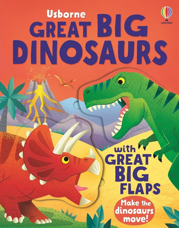 Great Big Dinosaurs (with great big flaps)