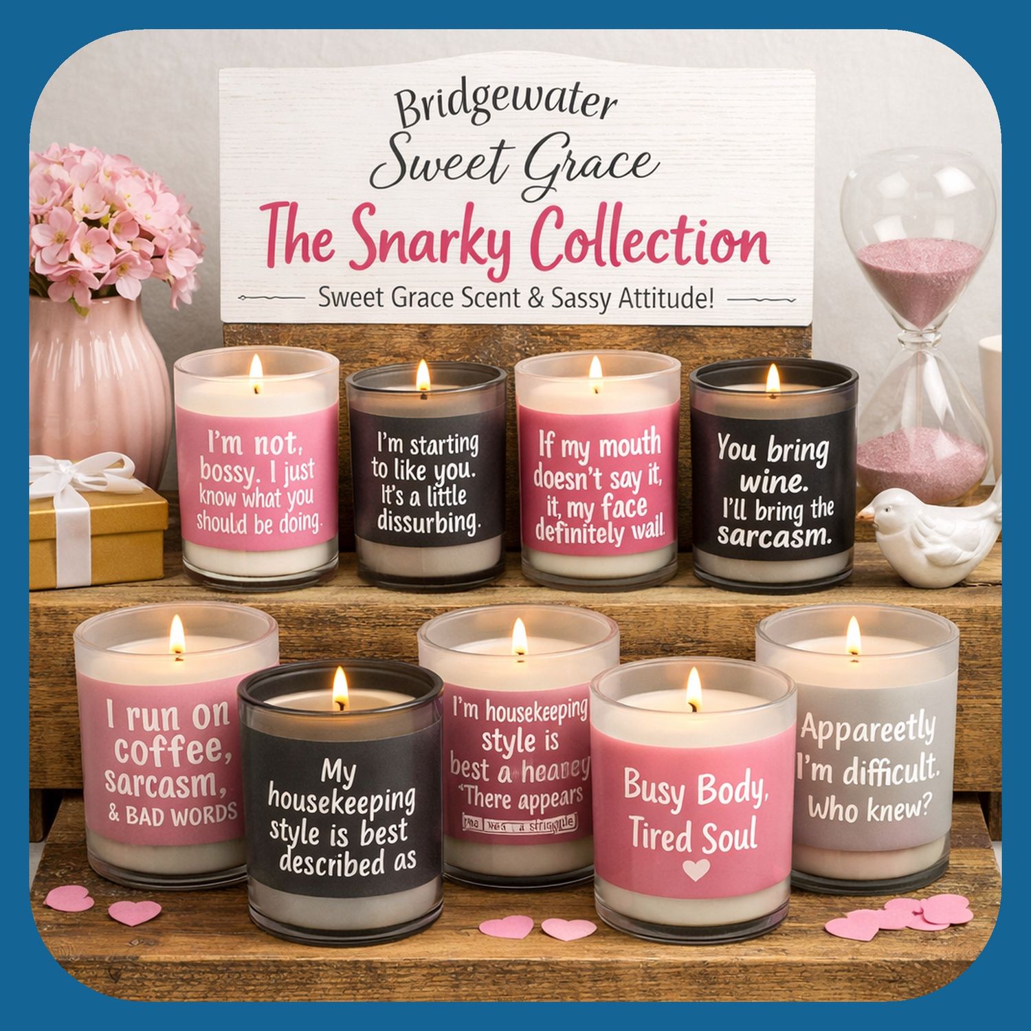 Bridgewater Candle Snarky Collection
