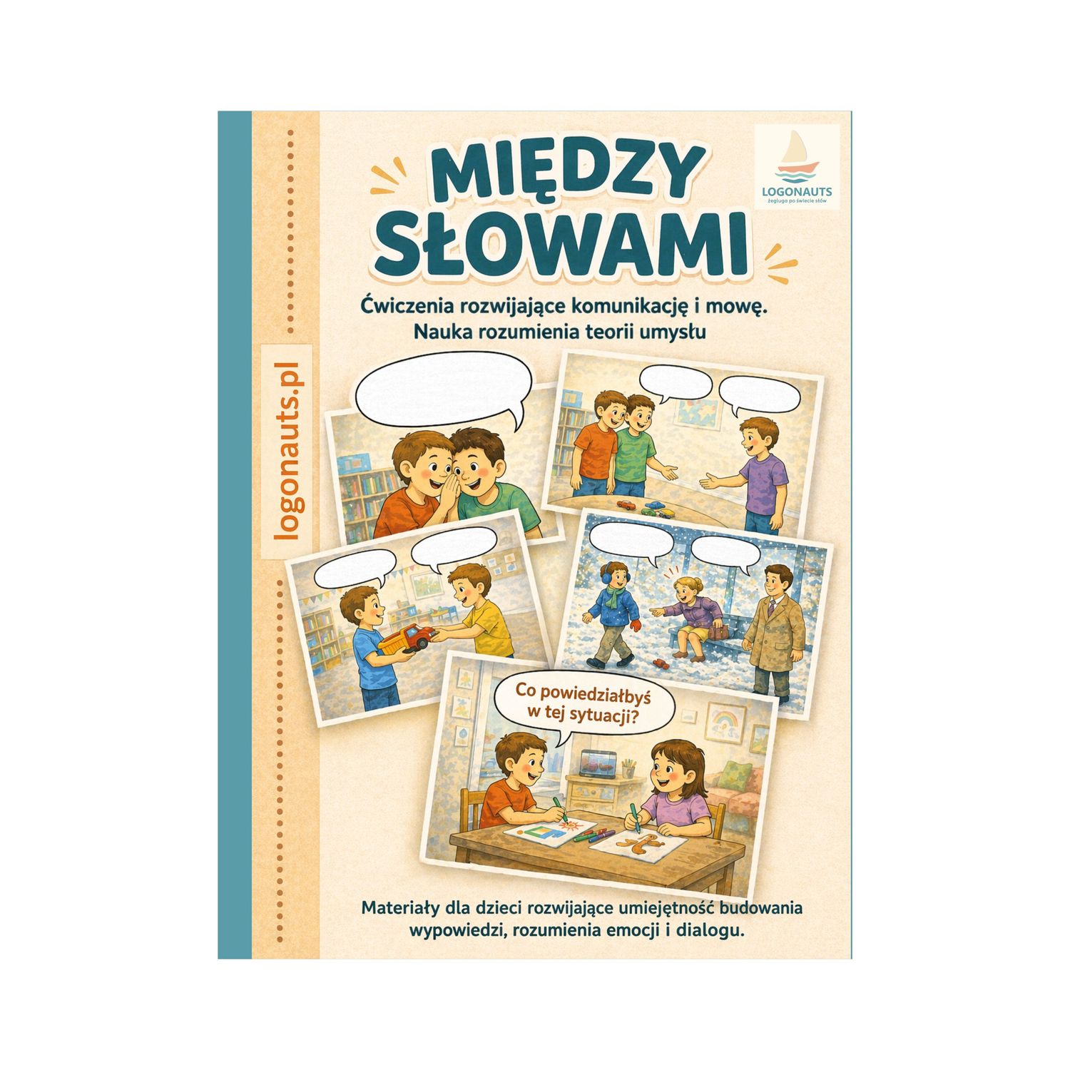 Między Słowami Ćwiczenia rozwijające komunikację i mowę. Nauka rozumienia teorii umysłu  - Materiał PDF do wydruku.