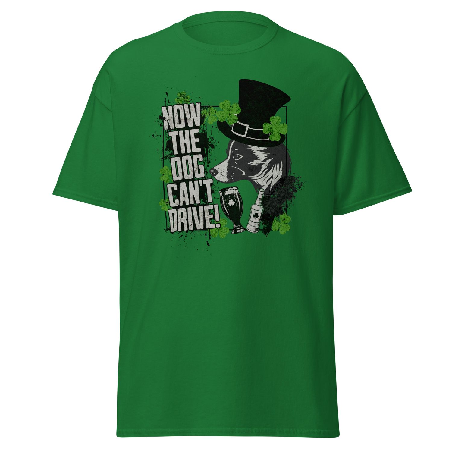 Now The Dog Can't Drive - St. Patrick's Day