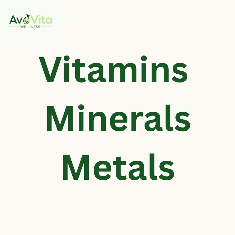Vitamin, Minerals, Metals