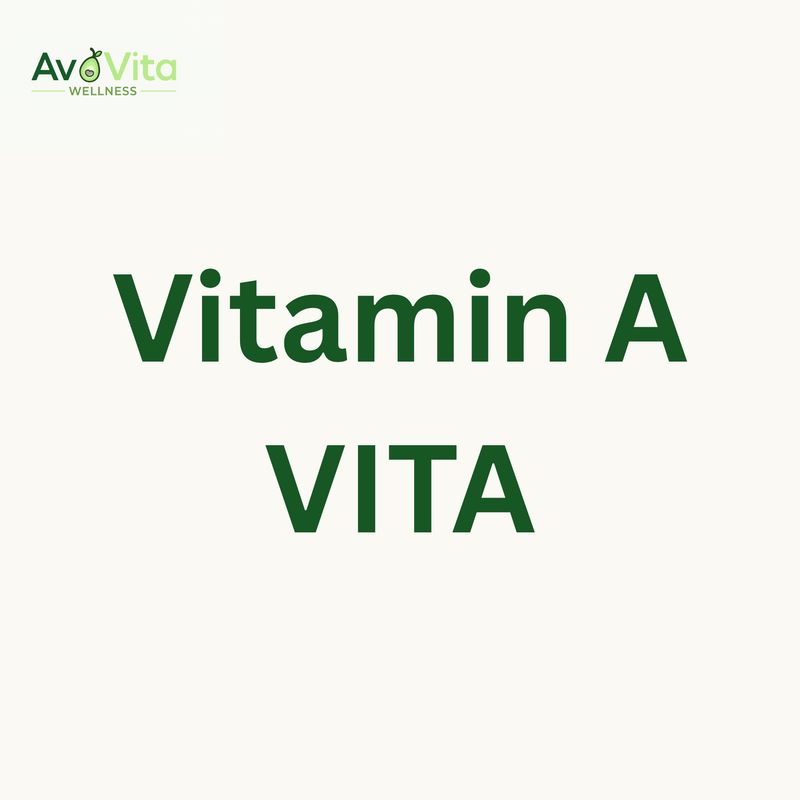 Vitamin A - VITA