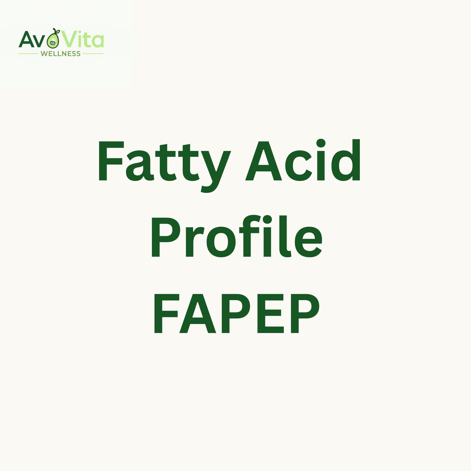 Fatty Acid Profile, Essential - FAPEP