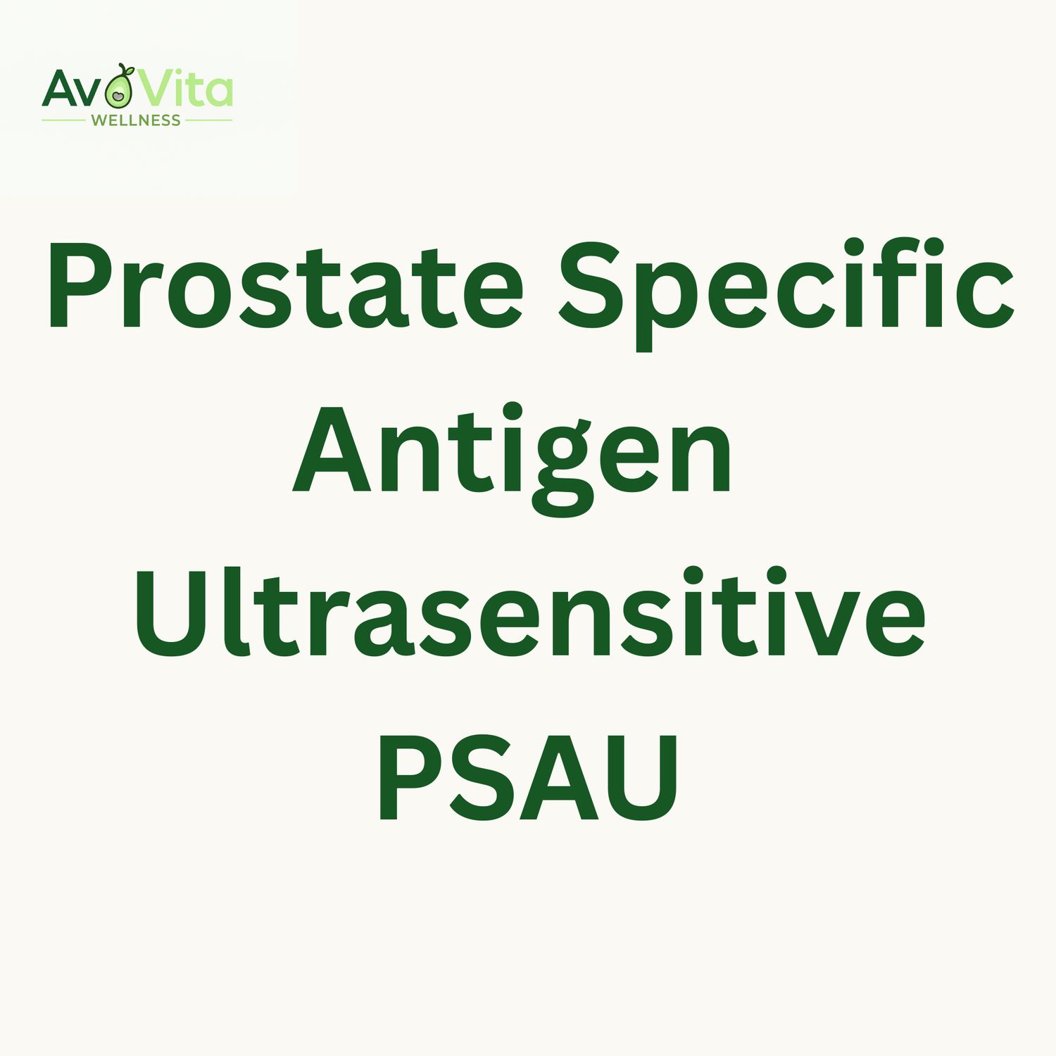 Prostate-Specific Antigen (PSA) Ultrasensitive - PSAU