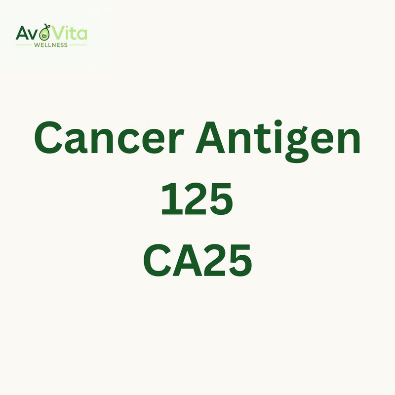 Cancer Antigen 125 - CA25