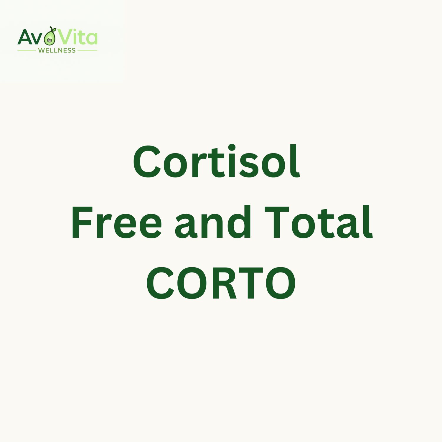 Cortisol, Free and Total - CORTO