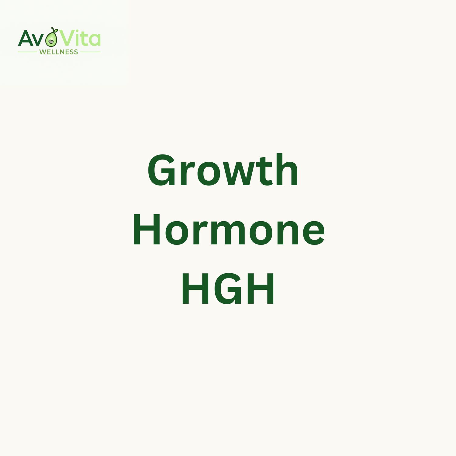 Growth Hormone - HGH