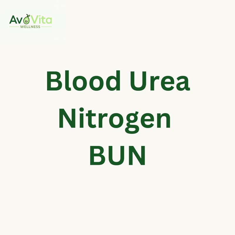 Blood Urea Nitrogen - BUN