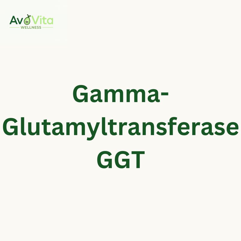 Gamma-Glutamyltransferase - GGT