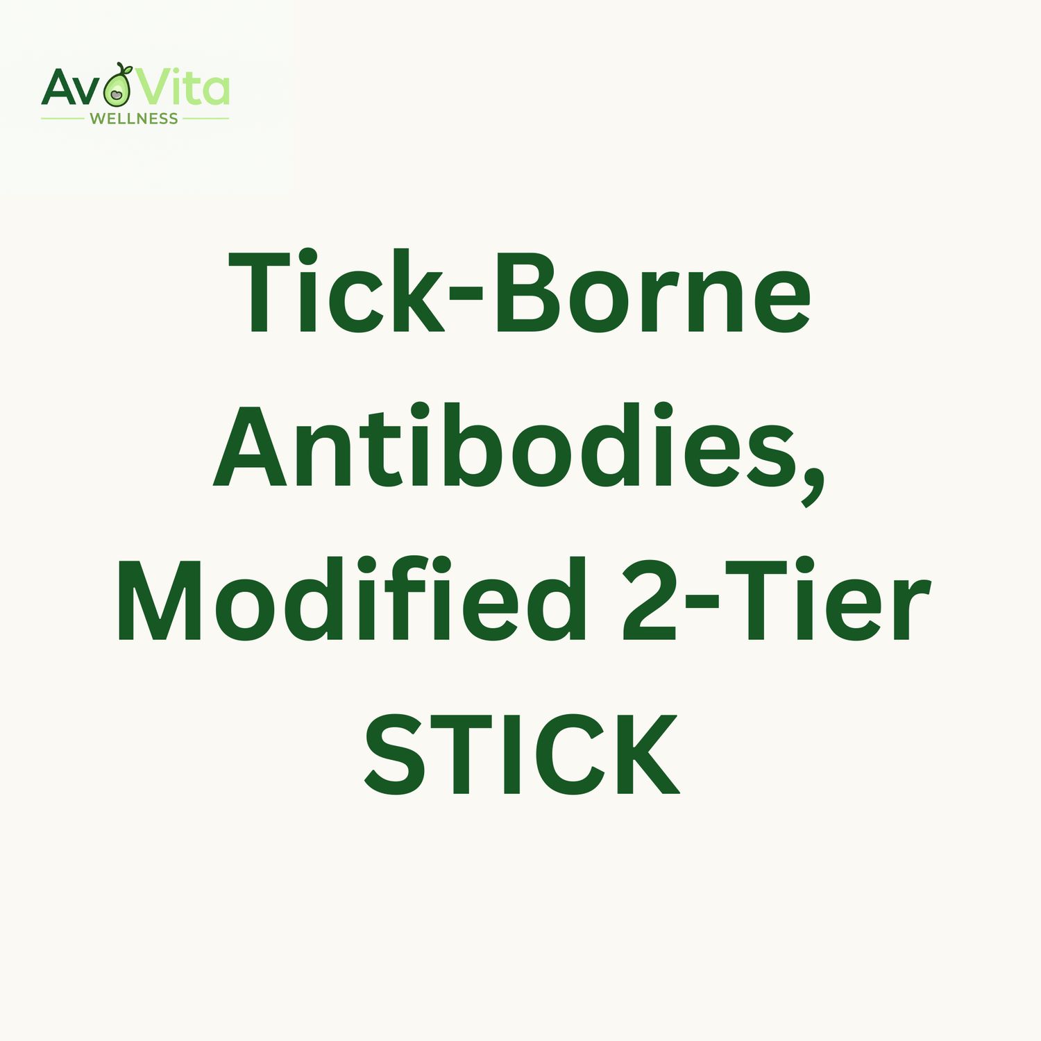Tick-Borne Antibodies, Modified 2-Tier - STICK