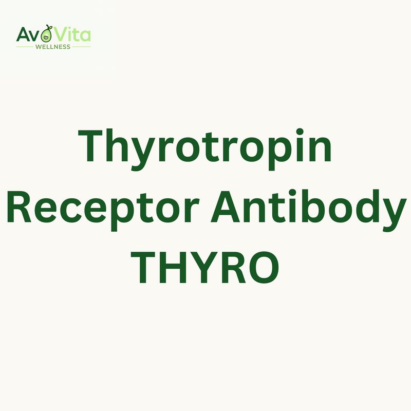 Thyrotropin Receptor Antibody - THYRO