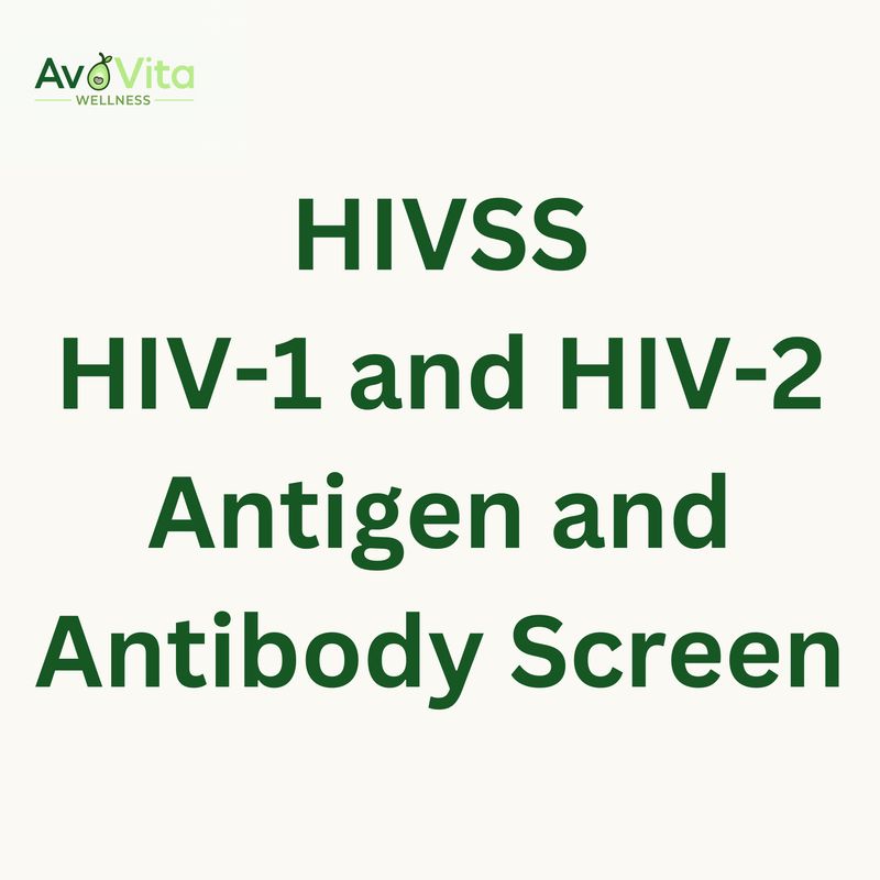 HIV-1 and HIV-2 Antigen and Antibody Screen - HIVSS