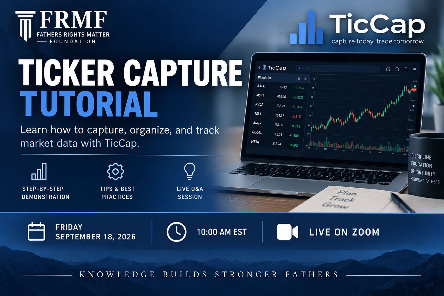 Ticker Capture Tutorial - September 18, 2026 (10am EST)