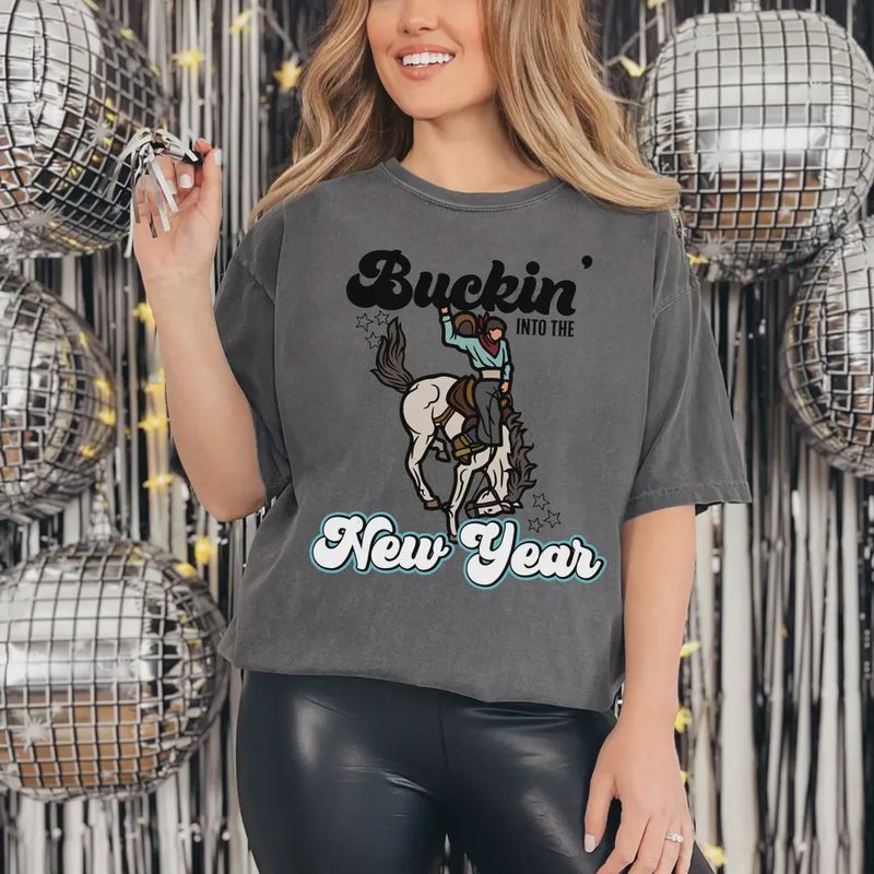 Buckin New Year Shirt