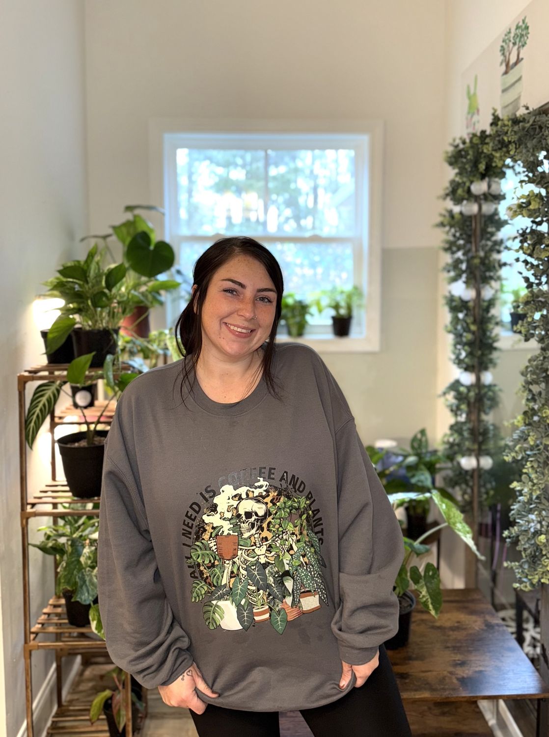 All I need is coffee and plants sweatshirt