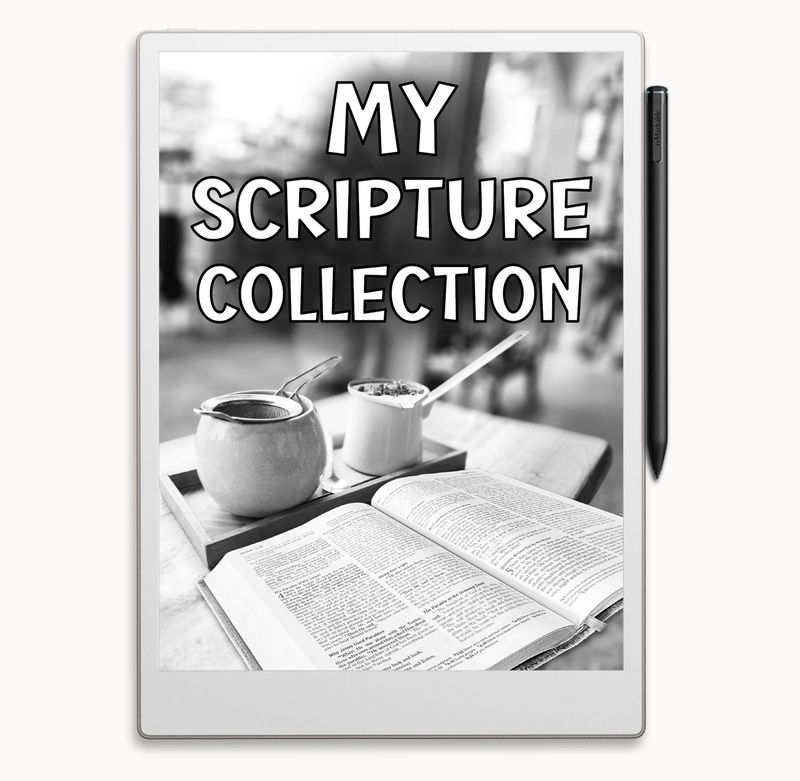 MY SCRIPTURE COLLECTION for ReMarkable Paper Pro & ReMarkable 2 PDF.