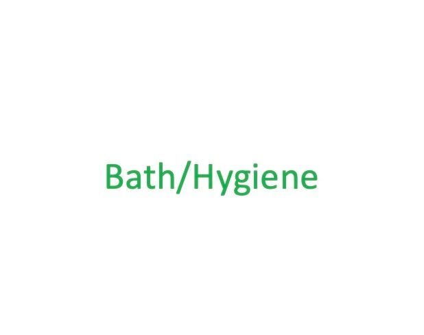 Bath/Hygiene