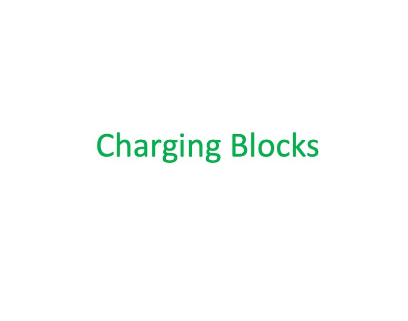 Charging Blocks