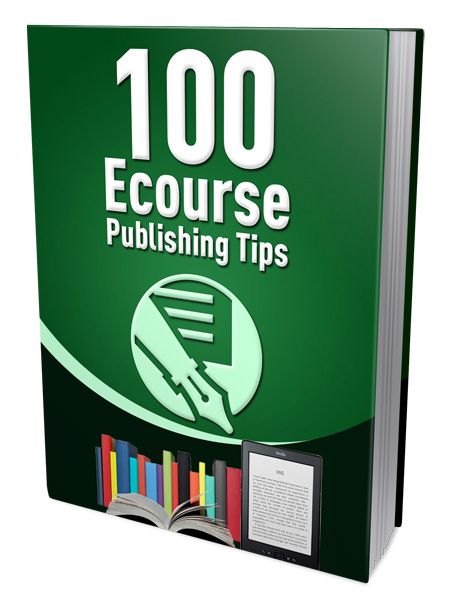 100 Ecourse Publishing Tips