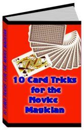 10 Card Tricks For The Novice Magican