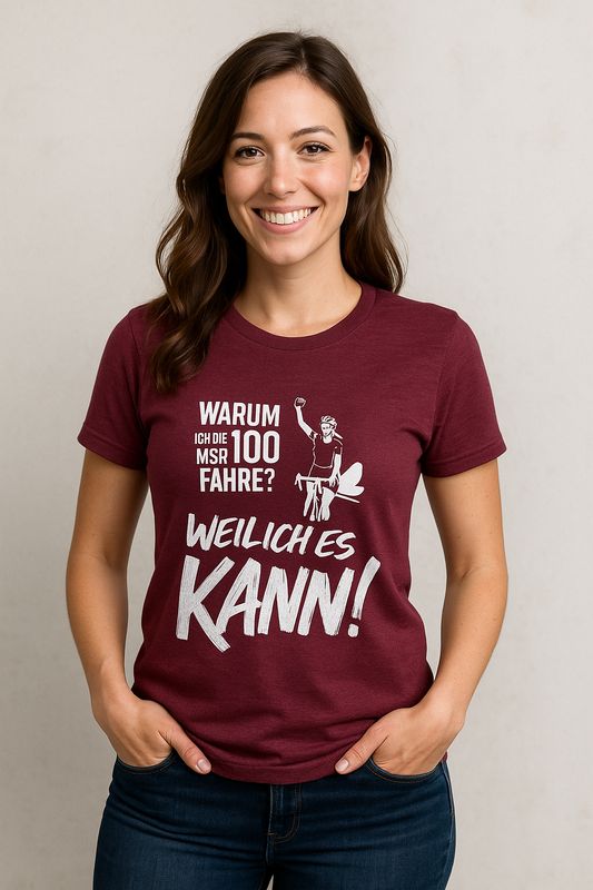 T-SHIRT - weinrot - Warum ich die 100... - Damen T-SHIRT - weinrot - Warum ich die 100... - Damen