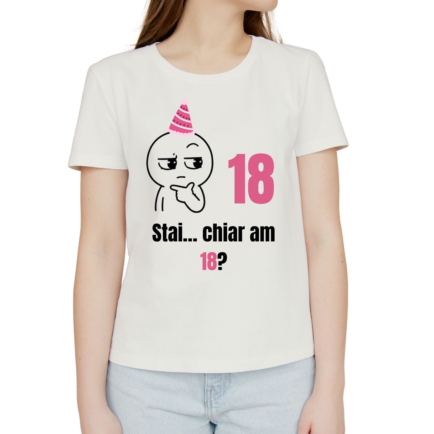 Tricou personalizat „Stai... chiar am 18?” Tricou personalizat „Stai... chiar am 18?”