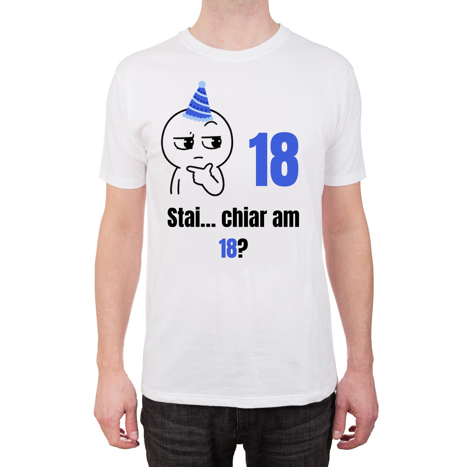 Tricou personalizat „Stai... chiar am 18?” Tricou personalizat „Stai... chiar am 18?”
