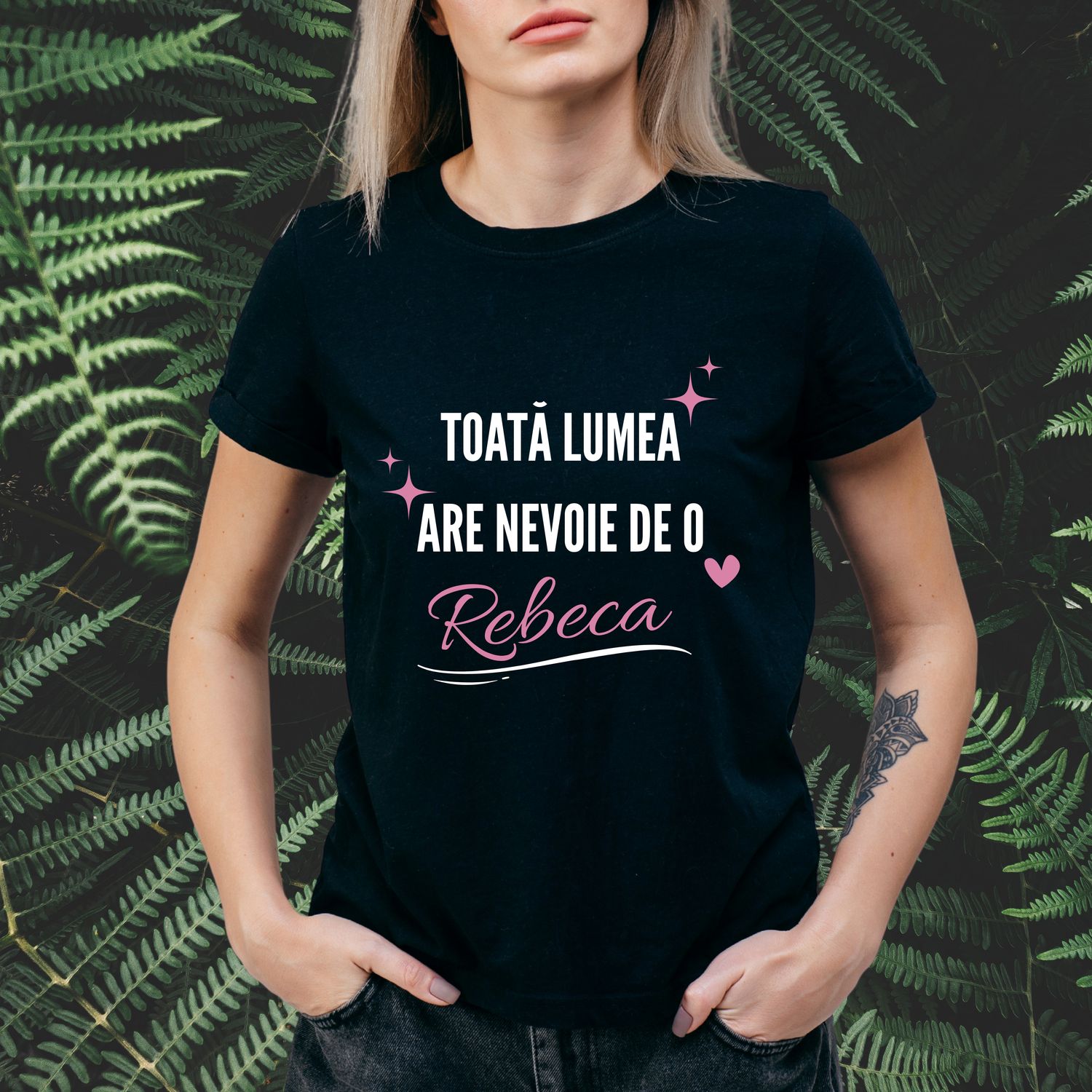 ​ Tricou personalizat „Toată lumea are nevoie de…”