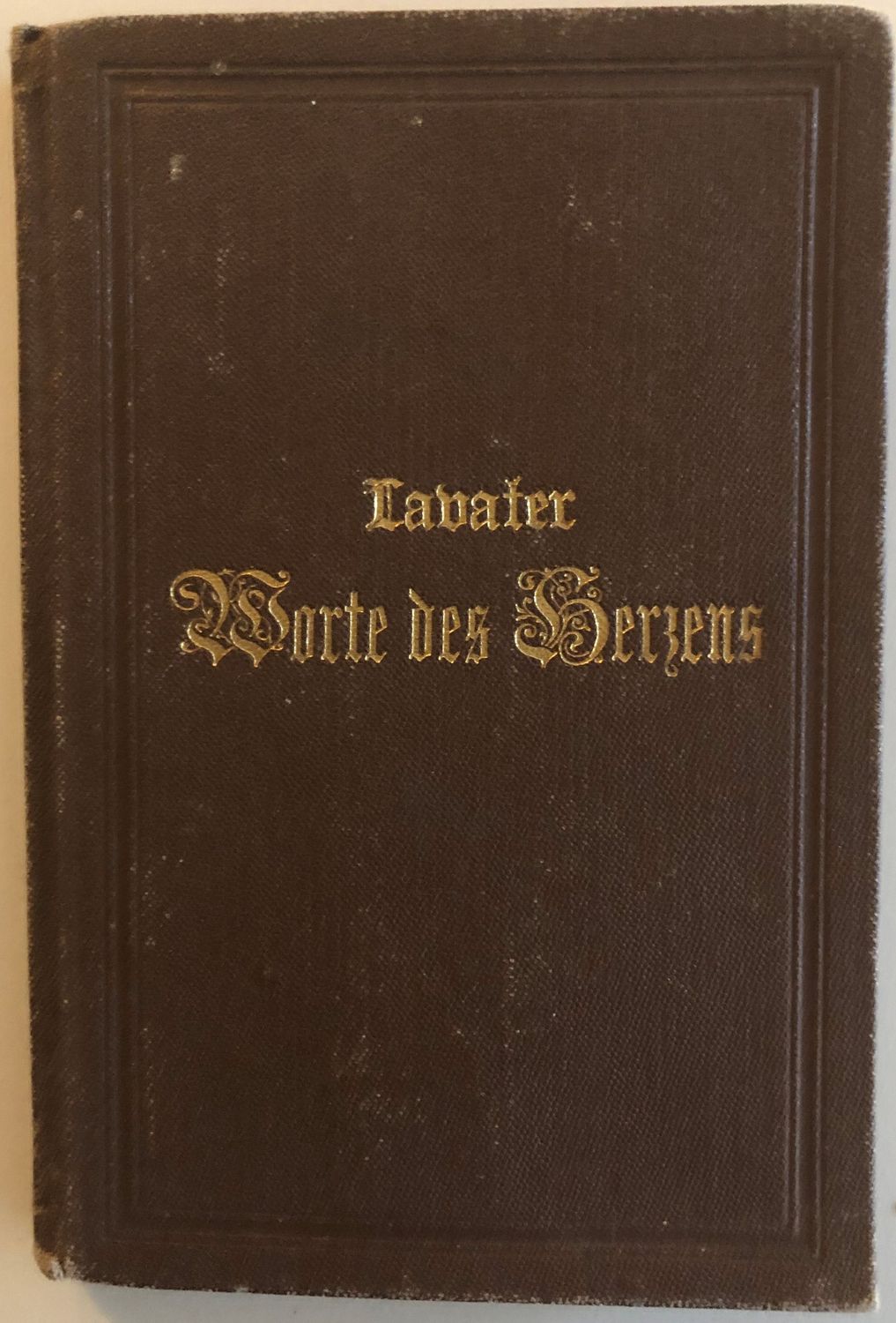 Worte des Herzens - J C Lavater