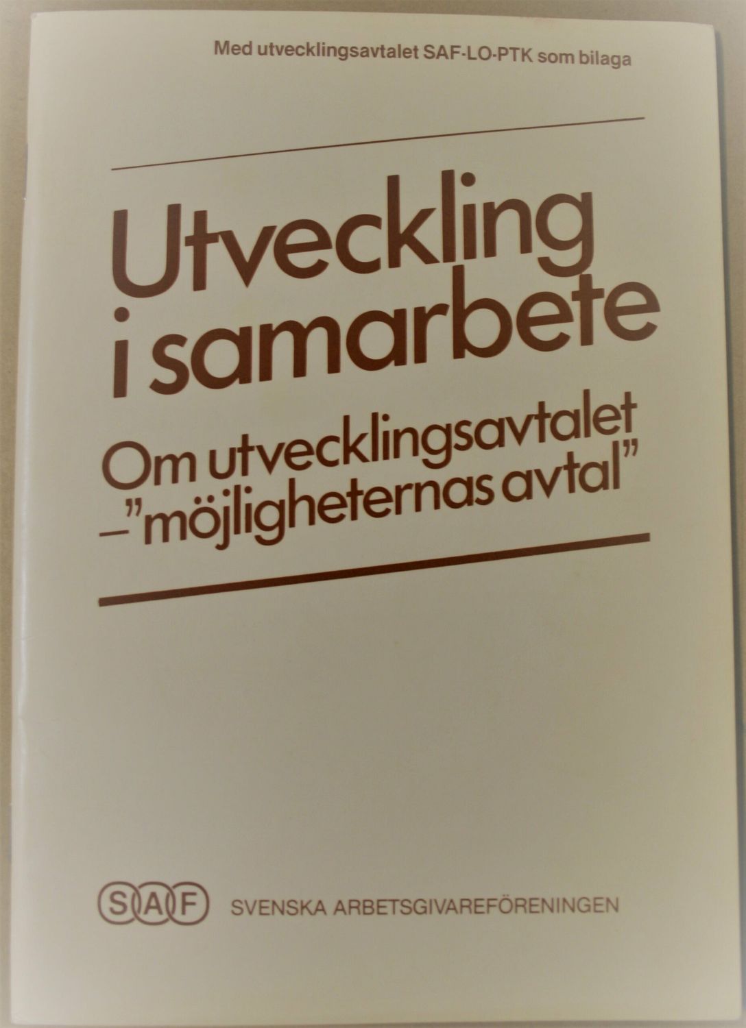 Utveckling i samarbete. Om utvecklingsavtalet -"möjligheternas avtal"
