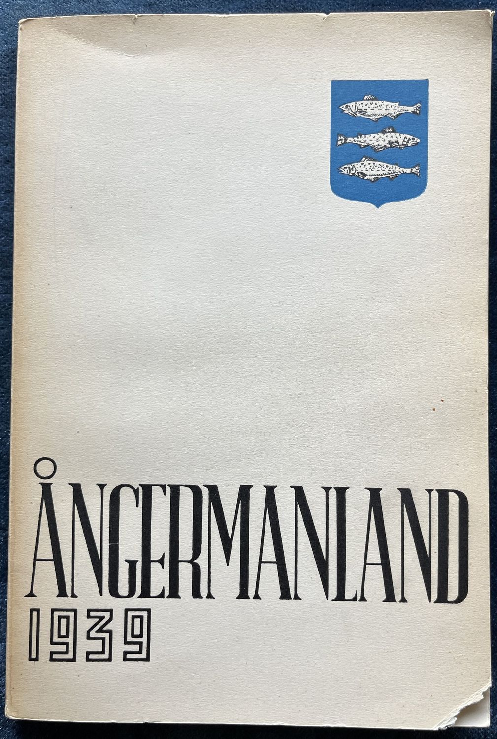 Ångermanland 1939  - Ångermanlands hembygdsförening