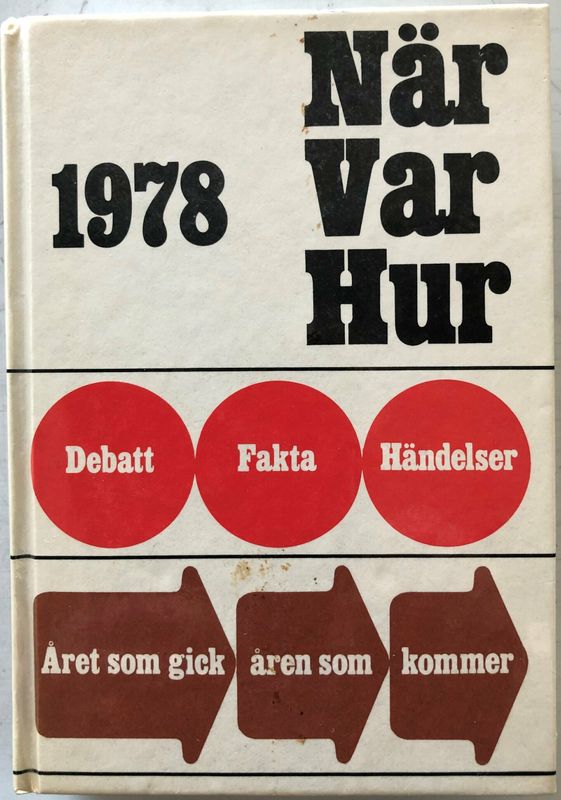 När Var Hur 1978