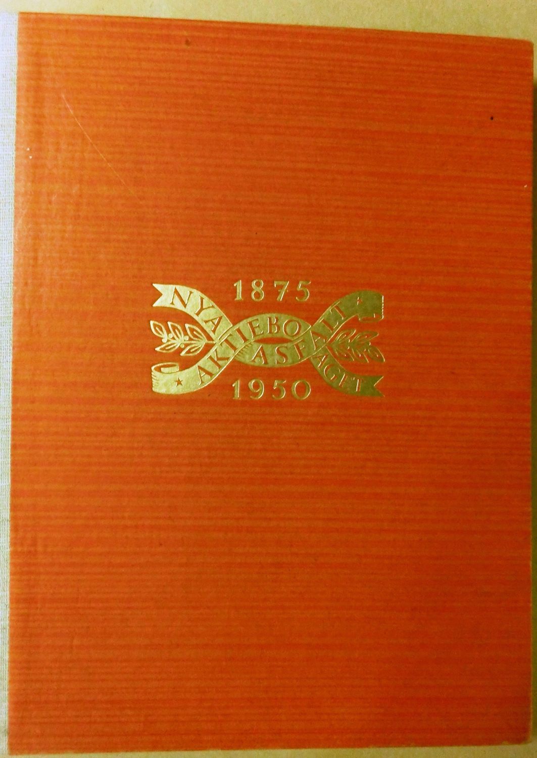 Nya asfalt aktiebolaget 1875-1950