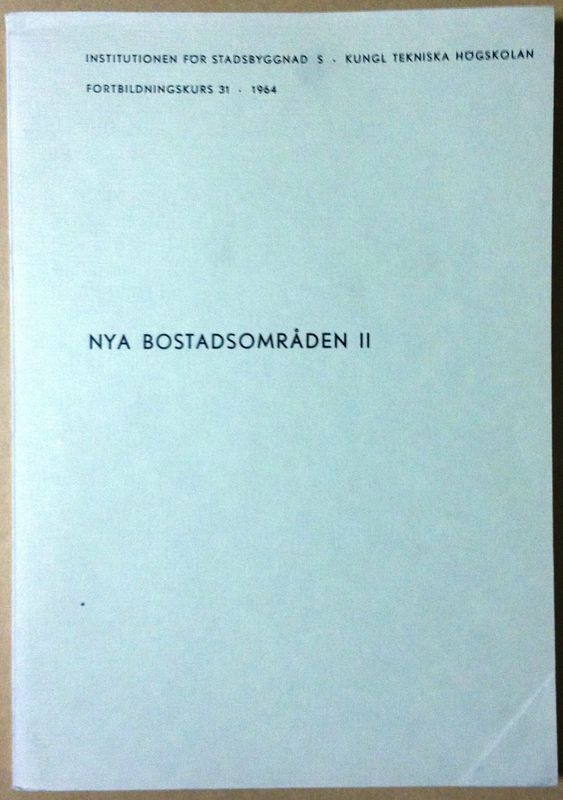 Nya bostadsområden II